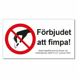Beställ idag Dekal Förbjudet att fimpa 180x100 mm